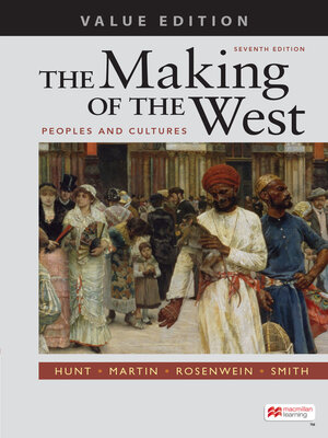 cover image of The Making of the West, Value Edition, Combined